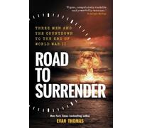 Evan Thomas Road to Surrender (Tascabile)