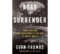 Evan Thomas Road to Surrender (Tascabile)
