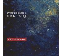 Evan Ziporyn; ContaQt - ART DECADE
