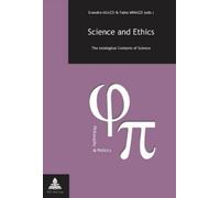 Evandro Agazzi Science and Ethics (Tascabile)