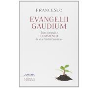 Evangelii gaudium - Francesco (Jorge Mario Bergoglio)