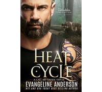 Evangeline Anderson Heat Cycle (Tascabile) Forbidden Omegaverse