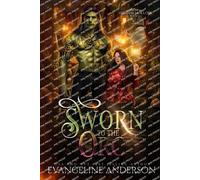 Evangeline Anderson Sworn to the Orc (Tascabile) Hidden Hollow