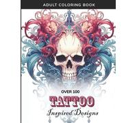 Evangeline Broo Tattoo-Inspired Adult Coloring Book - 100+ Intricate (Tascabile)