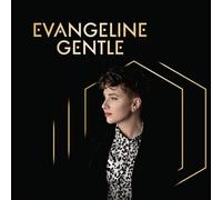 Evangeline Gentle - Evangeline Gentle