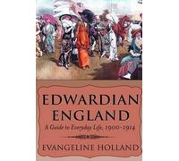 Evangeline Holland Edwardian England (Tascabile)