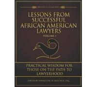 Evangeline M Mitchel Lessons from Successful African American Lawyer (Tascabile)