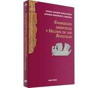 EVANGELIOS SINOPTICOS Y HECHOS DE LOS APOSTOLES