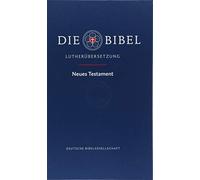 Evangelische Ki Lutherbibel revidiert 2017: Das Neue Testamen (Copertina rigida)