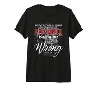 Evangelism Faith Gospel: Eternity is a Long Time to Be Wrong Maglietta Premium