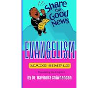 EVANGELISM MADE SIMPLE: Populating the Kingdom