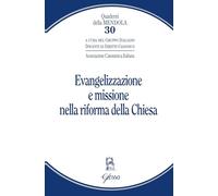 Libri Evangelizzazione E Missione Nella Riforma Della Chiesa