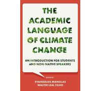 Evangelos Manolas The Academic Language of Climate Change (Copertina rigida)