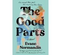 The Good Parts: A Novel