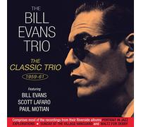 Evans, Bill - Classic Trio 1959-61