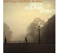 EVANS, BILL - GREEN DOLPHIN STREET -DIG