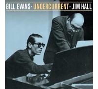 Evans Bill, Hall Jim - Undercurrent