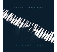 Evans Bill - On A Monday Evening