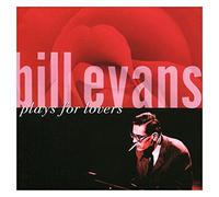 Evans, Bill - Plays For Lovers
