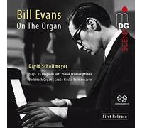 7104024 Audio Cd David Schollmeyer: Bill Evans On The Organ