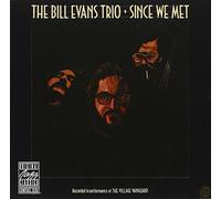 Evans Bill - Since We Met
