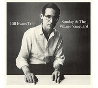 Evans Bill - Sunday At The Village Vanguard (+ 6 Bonus Tracks)