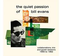 Evans Bill - The Quiet Passion If Bill Evans