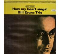 Evans,Bill Trio - How My Heart Sings (R-9473)