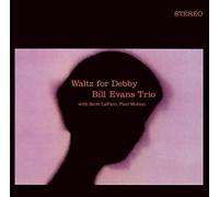 Evans Bill - Waltz For Debby (+ 5 Bonus Tracks)