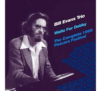 Evans Bill - Waltz For Debby The Complete 1969 Pescara Festival