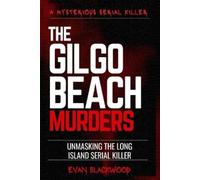 Evans Blackwood The Gilgo Beach Murders (Tascabile)