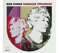Evans, Bob - Familar Stranger