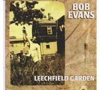 Evans,Bob - Leechfield Garden