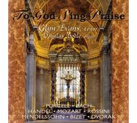 Evans/Bodle - To God Sing Praise