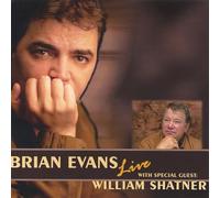Evans, Brian - Live with Special Guest William Shatner
