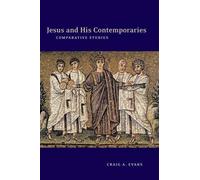 `Evans, Craig A.` Jesus And His Contemporaries BOOK NUOVO