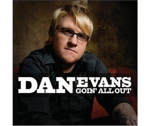 Evans, Dan - Goin' All Out