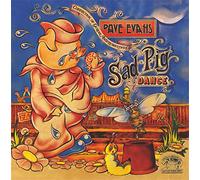 Evans,Dave - Sad Pig Dance