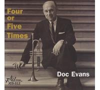 Evans, Doc - Four Or Five Times
