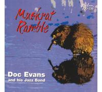 Evans, Doc & His Jazz Band - Muskrat Ramble