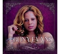 Evans, Ebony - You Did It All