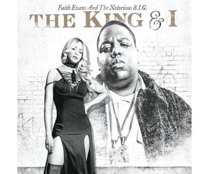 Evans Faith And The Notorious B. I. G. - The King & I