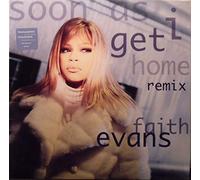 Evans, Faith - Soon As I Get Home