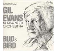 Evans, Gil - Bud & Bird