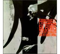 Evans, Gil & Monday Night Orche - Farewell-Live At Sweet Basil