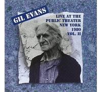 Evans, Gil Orchestra - Vol. 2-Live At The Public Theater 1980