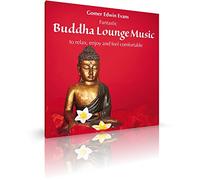 EVANS, GOMER EDWIN - BUDDHA LOUNGE MUSIC