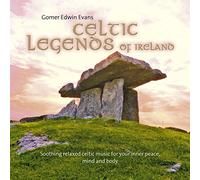 Evans Gomer Edwin - Celtic Legends of Ireland
