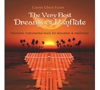 Evans Gomer Edwin - Dreams of Panflute