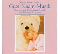 Evans,Gomer Edwin - Gute-Nacht-Musik
